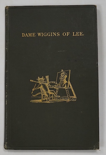 Greenaway (Kate).- Ruskin (John) - Dame Wiggins of Lee, and Her Seven Wonderful Cats, A Humerous Tale Written Principally by a Lady of Ninety, with 22 woodcut illustrations by Kate Greenaway, ivory, original cloth with g